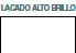 Lacado Blanco Alto Brillo-Artisán